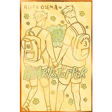 

Heartstopper Volume 3: The bestselling graphic novel, now on Netflix!