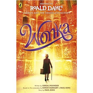 

Wonka: The Story Before the Chocolate Factory