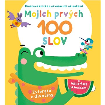 

Mojich prvých 100 slov Zvieratá z divočiny
