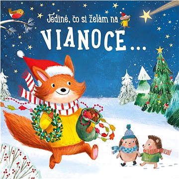 

Jediné, čo si želám na Vianoce...