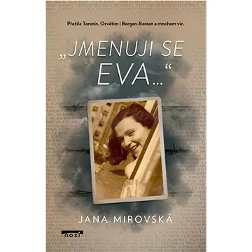 

Jmenuji se Eva…