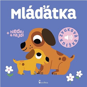 

Mláďátka: Zvuková knížka