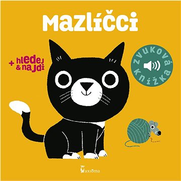 

Mazlíčci: Zvuková knížka