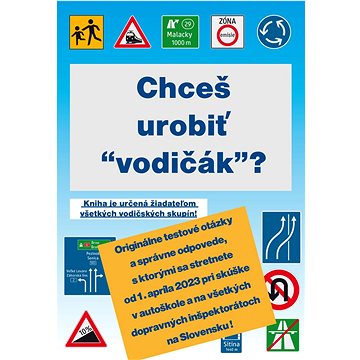 

Chceš urobiť "vodičák"