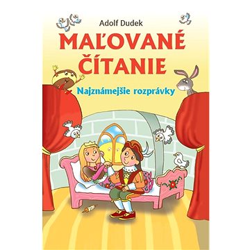

Maľované čítanie: Najznámejšie rozprávky
