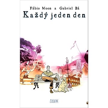 

Každý jeden den