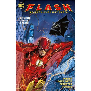 

Flash Nejrychlejší muž světa