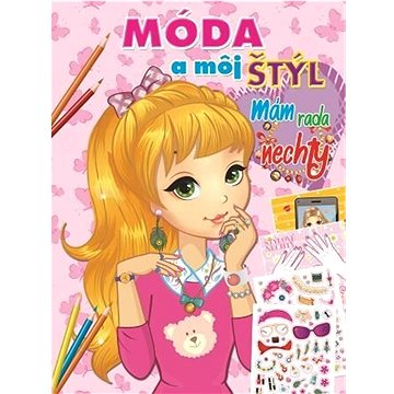 

Móda a môj štýl Mám ráda nechty