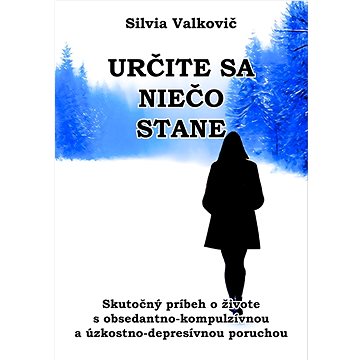 

Určite sa niečo stane