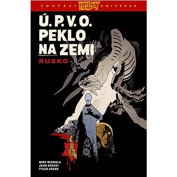 

Ú.P.V.O. Peklo na zemi Rusko
