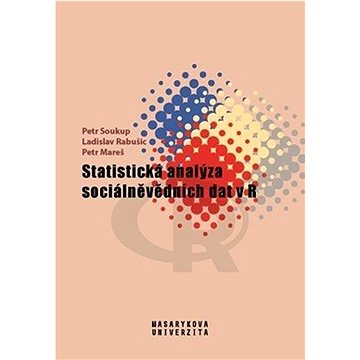 

Statistická analýza sociálněvědních dat v R