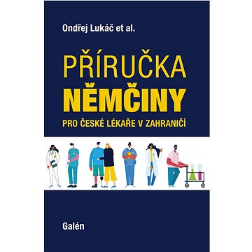 

Příručka němčiny pro české lékaře v zahraničí