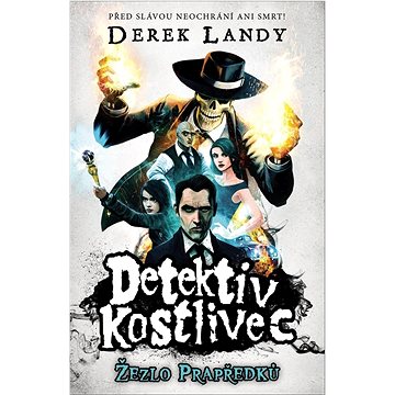 

Detektiv Kostlivec Žezlo Prapředků