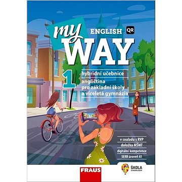 

My English Way 1: Angličtina pro základní školy a víceletá gymnázia