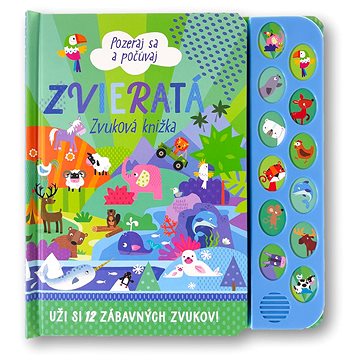 

Zvieratá Zvuková knižka: Pozeraj sa a počúvaj