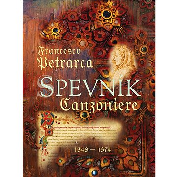 

Spevník Canzoniere: 1348 – 1374