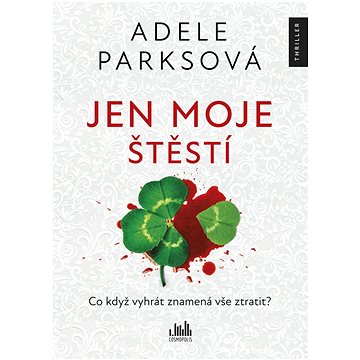 

Jen moje štěstí