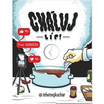 

Cháluj líp! Těhotnej kuchař