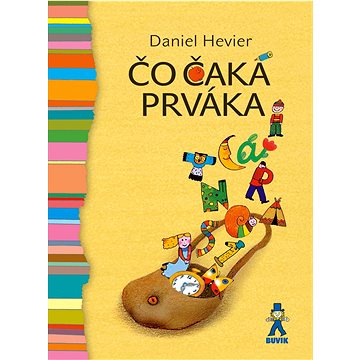 

Čo čaká prváka