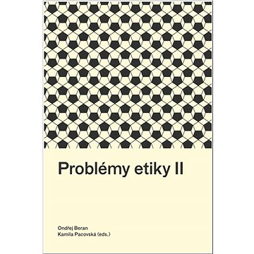 

Problémy etiky II
