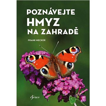 

Poznávejte hmyz na zahradě