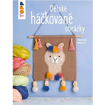 

TOPP Dětské háčkované obrázky