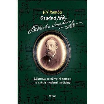 

Osudná hra Bedřicha Smetany