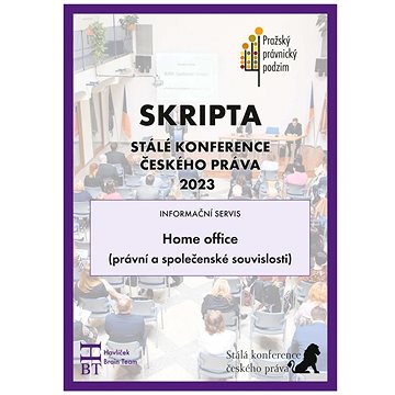 

Skripta SKČP Home Office: (právní a společenské souvislosti)