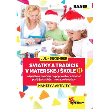 

Sviatky a tradície v materskej škole II.