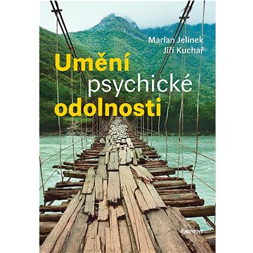 

Umění psychické odolnosti