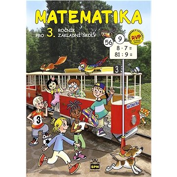 

Matematika pro 3. ročník základní školy RVP: učebnice