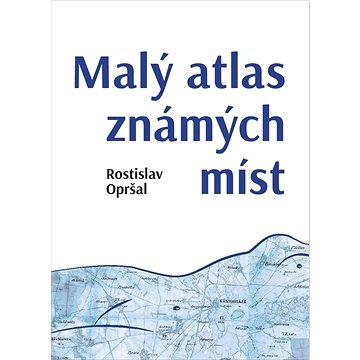 

Malý atlas známých míst