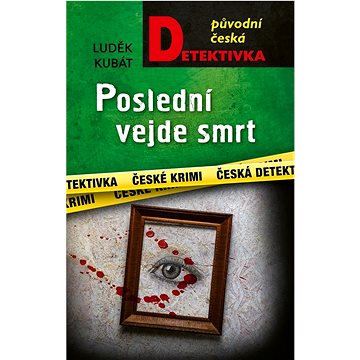 

Poslední vejde smrt