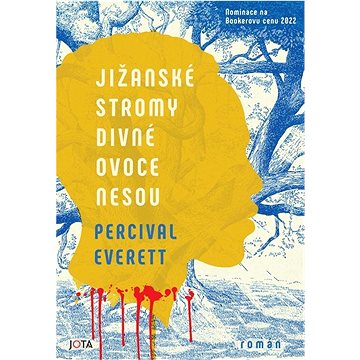 

Jižanské stromy divné ovoce nesou