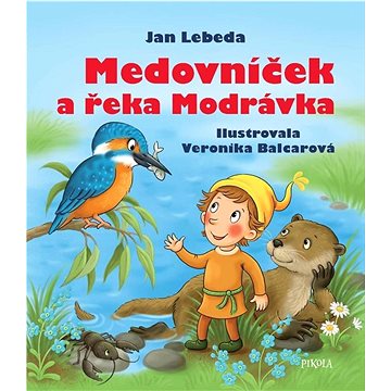 

Medovníček a řeka Modrávka