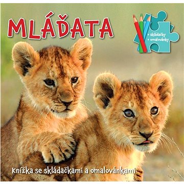 

Mláďata: Knížka se skládačkami a omalovánkami
