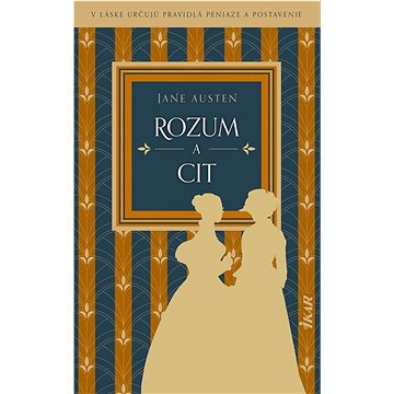 

Rozum a cit: V láske určujú pravidlá peniaze a postavenie