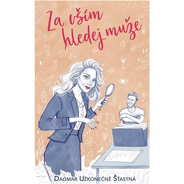 

Za vším hledej muže