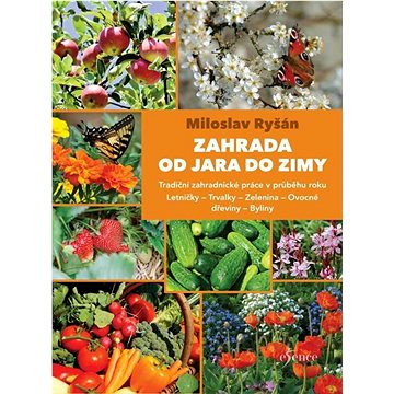 

Zahrada od jara do zimy