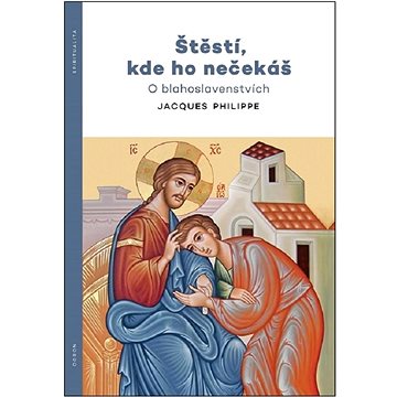 

Štěstí, kde ho nečekáš: O blahoslavenstvích