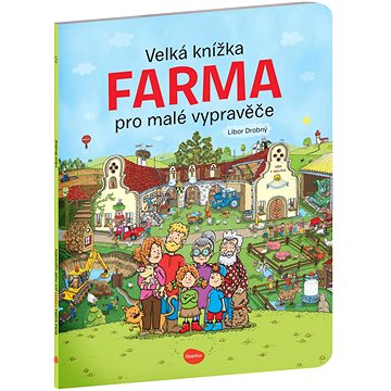 

Velká knížka Farma pro malé vypravěče
