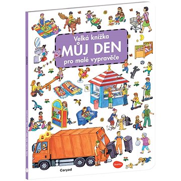

Velká knížka Můj den pro malé vypravěče
