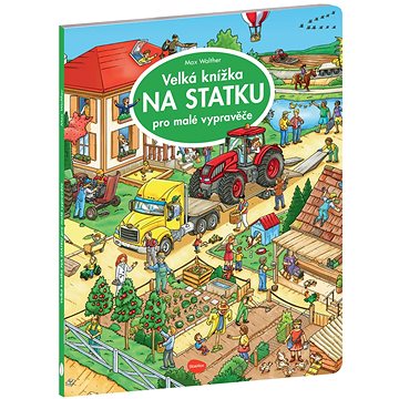 

Velká knížka NA statku pro malé vypravěče