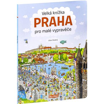 

Velká knížka Praha pro malé vypravěče