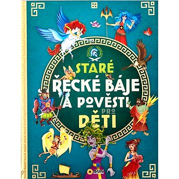 

Staré řecké báje a pověsti pro děti