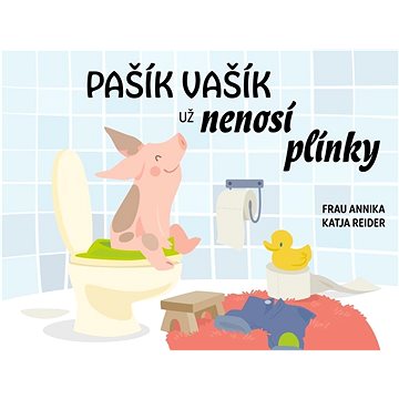 

Pašík Vašík už nenosí plínky