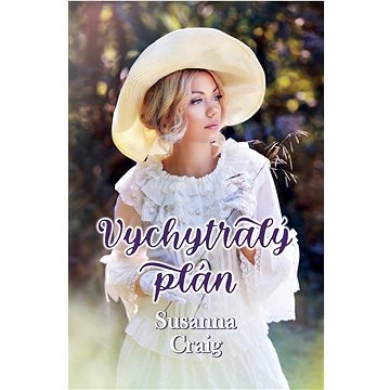 

Vychytralý plán