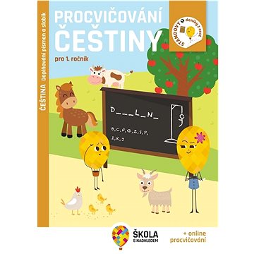 

Procvičování češtiny pro 1. ročník: Doplňování písmen a slabik