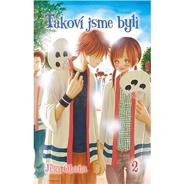 

Takoví jsme byli 2