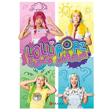 

Lollipopz Super zábava